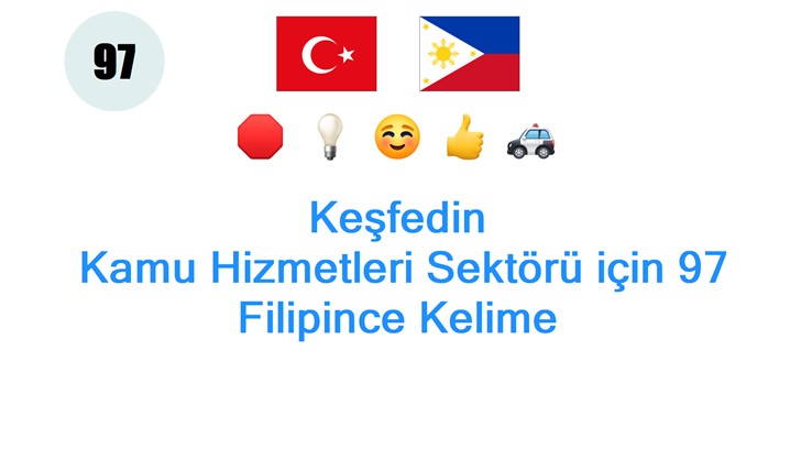 Keşfedin: Kamu Hizmetleri Sektörü için 97 Filipince Kelime